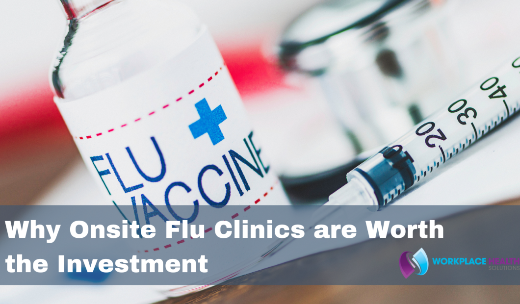 Why Onsite Flu Clinics are Worth the Investment